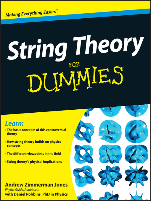 Title details for String Theory for Dummies by Andrew Zimmerman Jones - Available